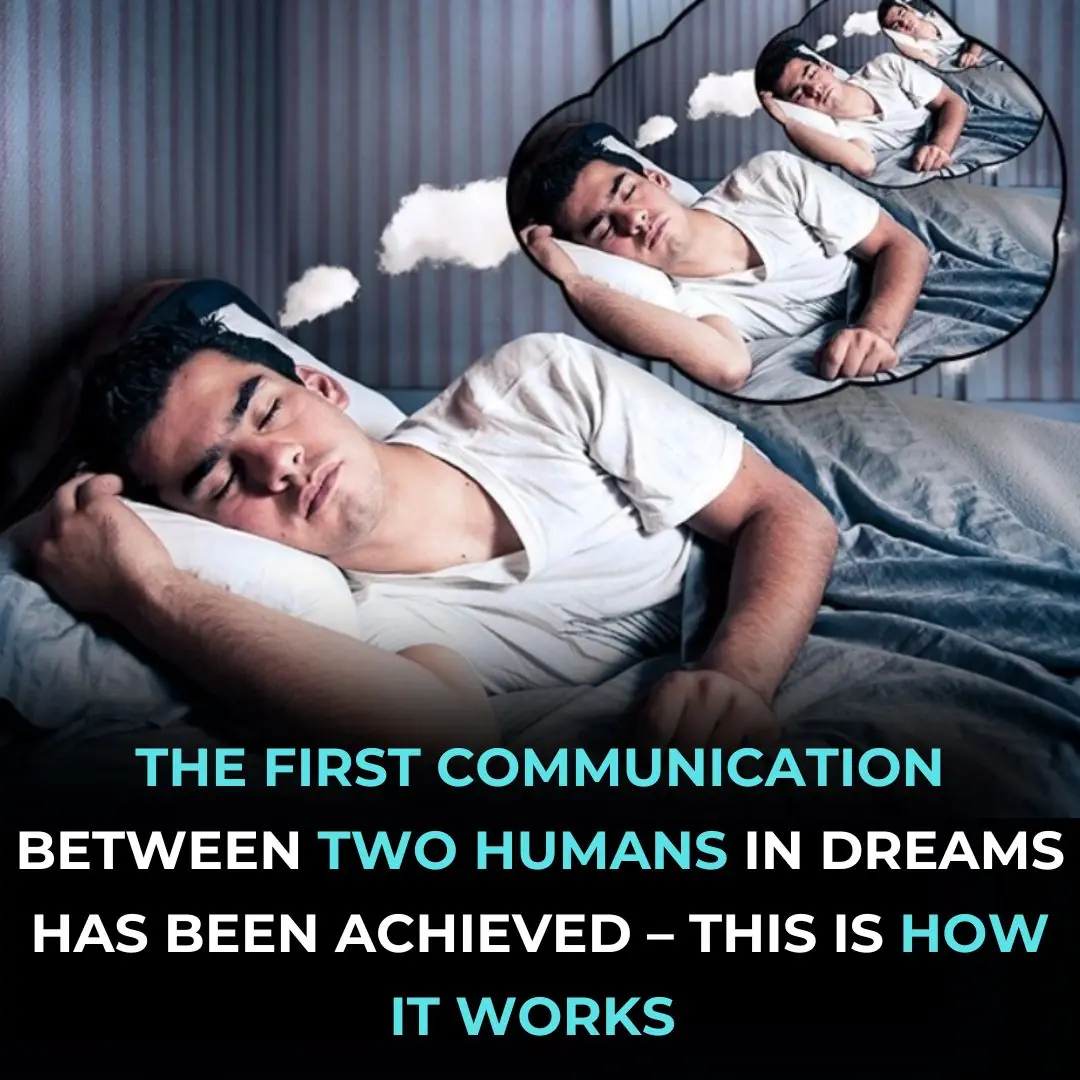 The First Communication Between Two Humans While Dreaming Has Been Achieved – This Is How It Works