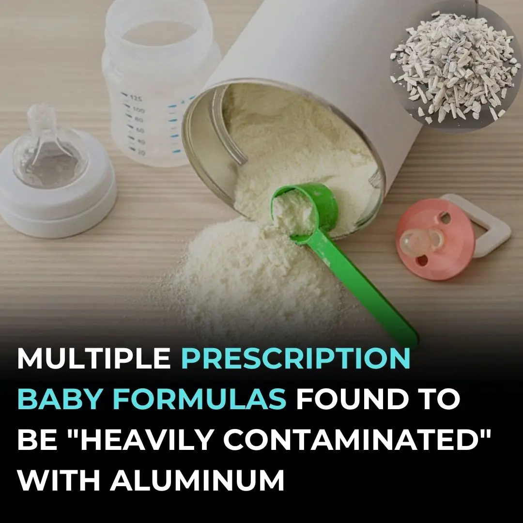 Prescription Infant Formulas Are Contaminated with Aluminium