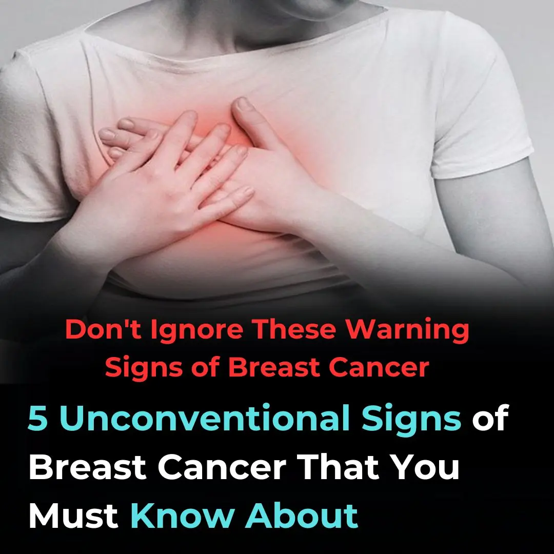 5 Unconventional Signs of Breast Cancer That You Must Know About