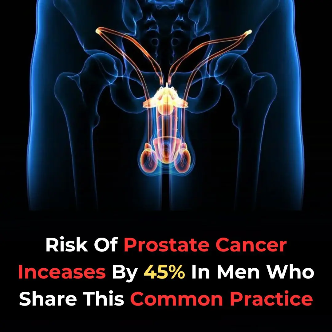 Risk Of Prostate Cancer Increases By 45% In Men Who Share This Common Practice