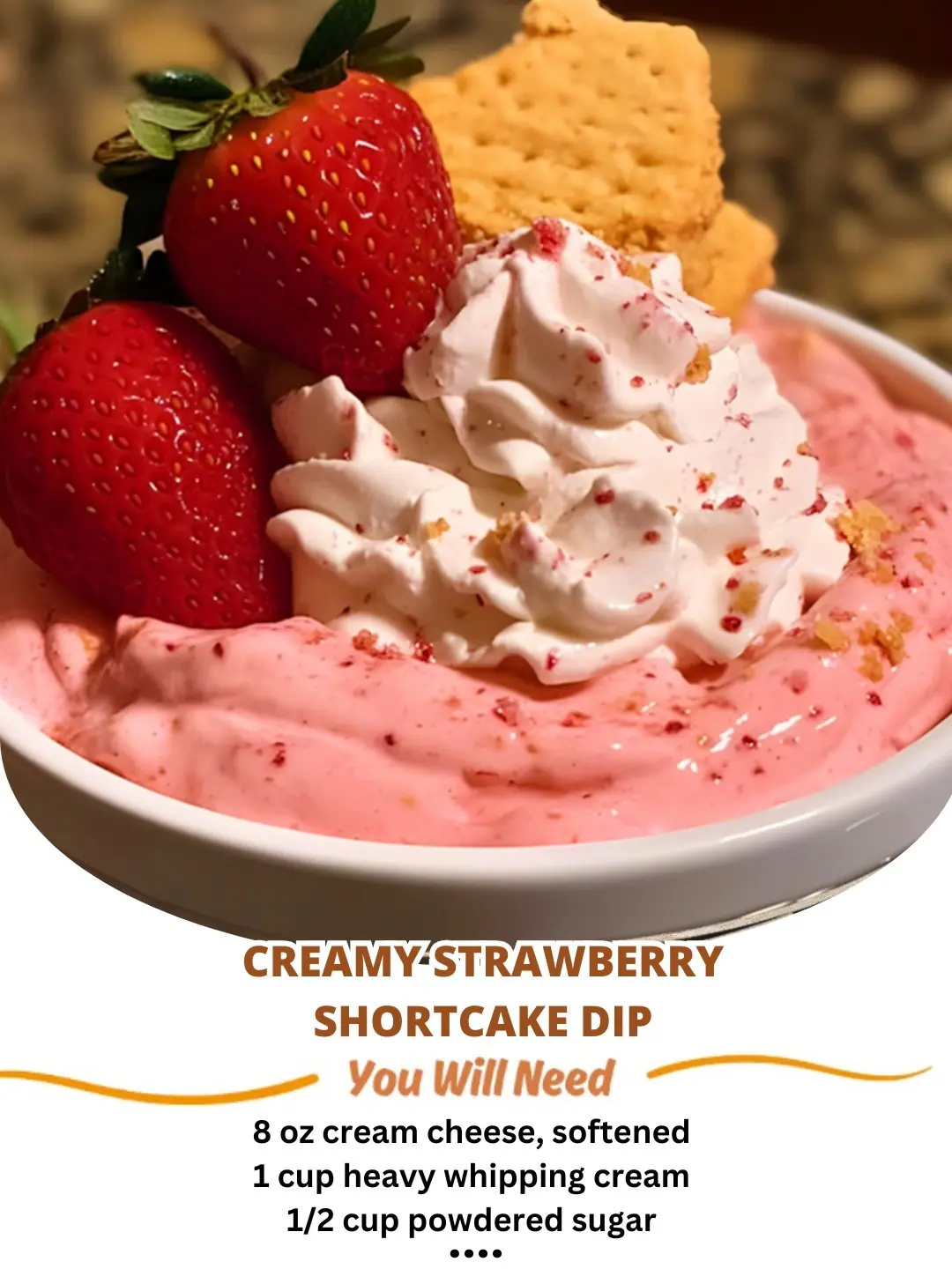 Creamy Strawberry Shortcake Dip