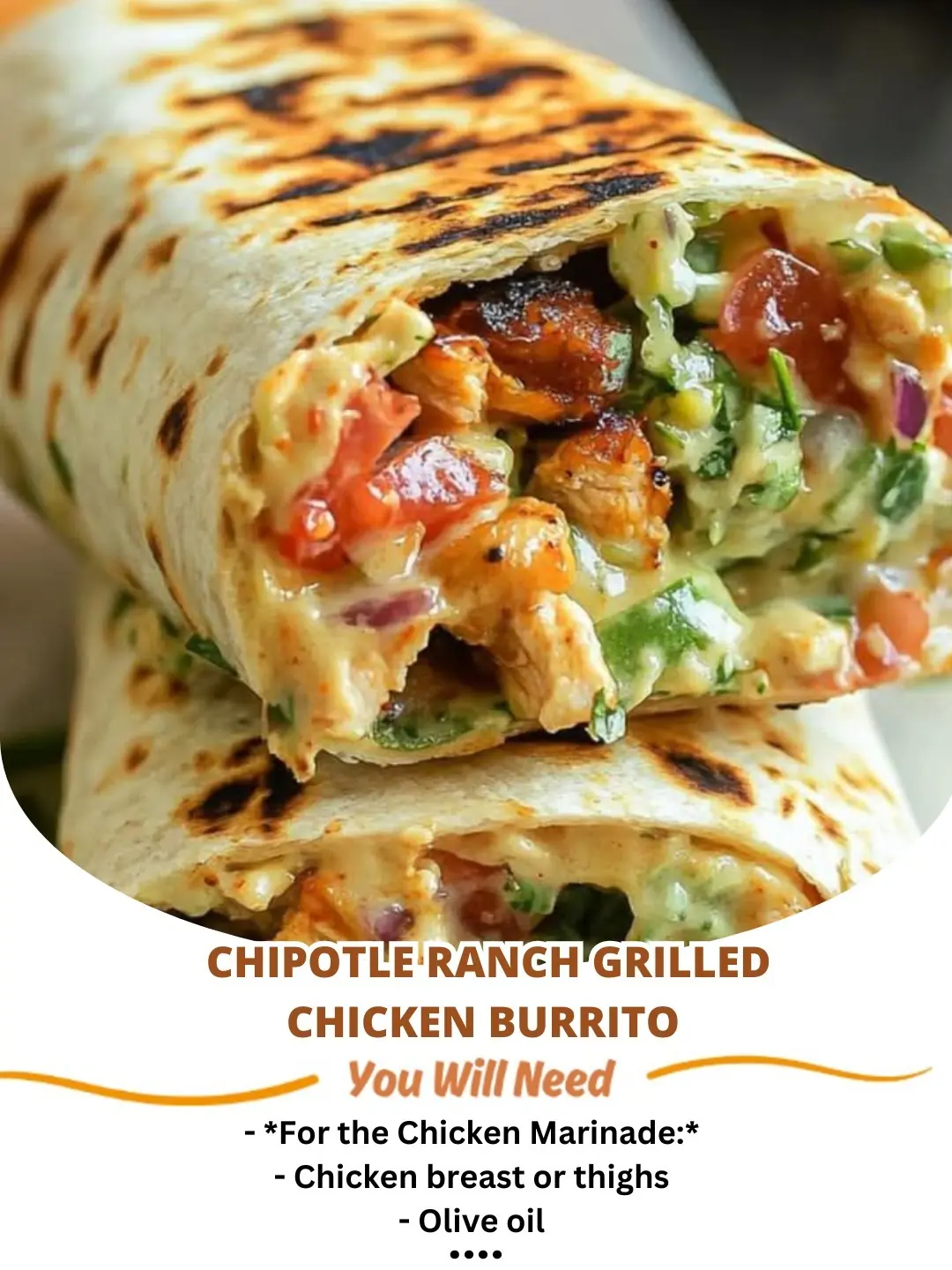 Chipotle Ranch Grilled Chicken Burrito