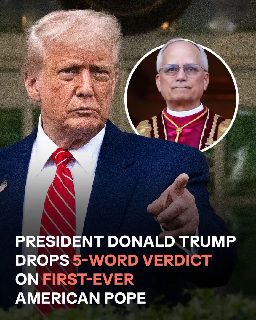 President Donald Trump Reacts to the Appointment of the New Pope Leo XIV – Details