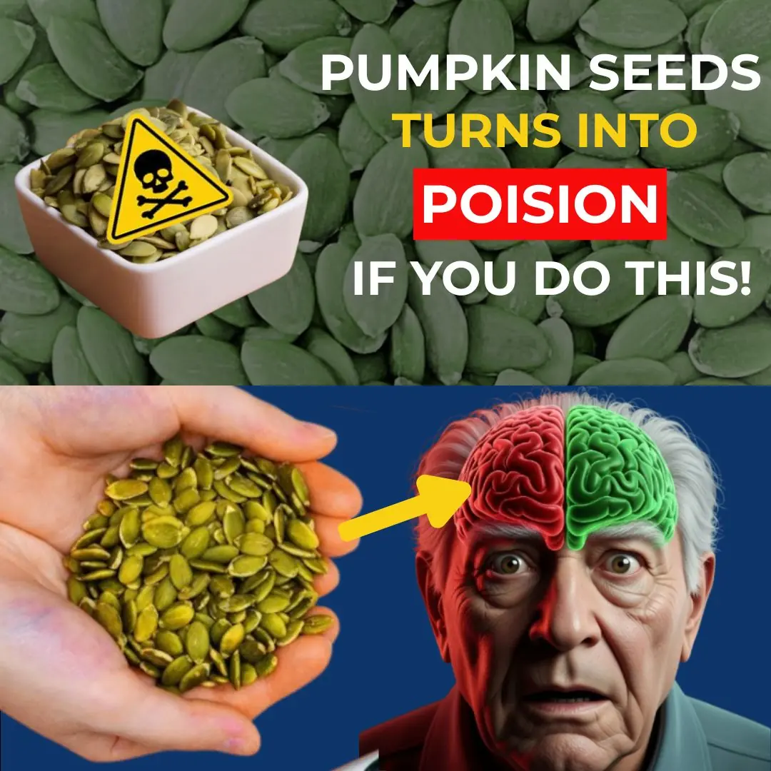 Stop Now! These 8 Pumpkin Seed Mistakes Trigger Irreversible Reactions in Your Body