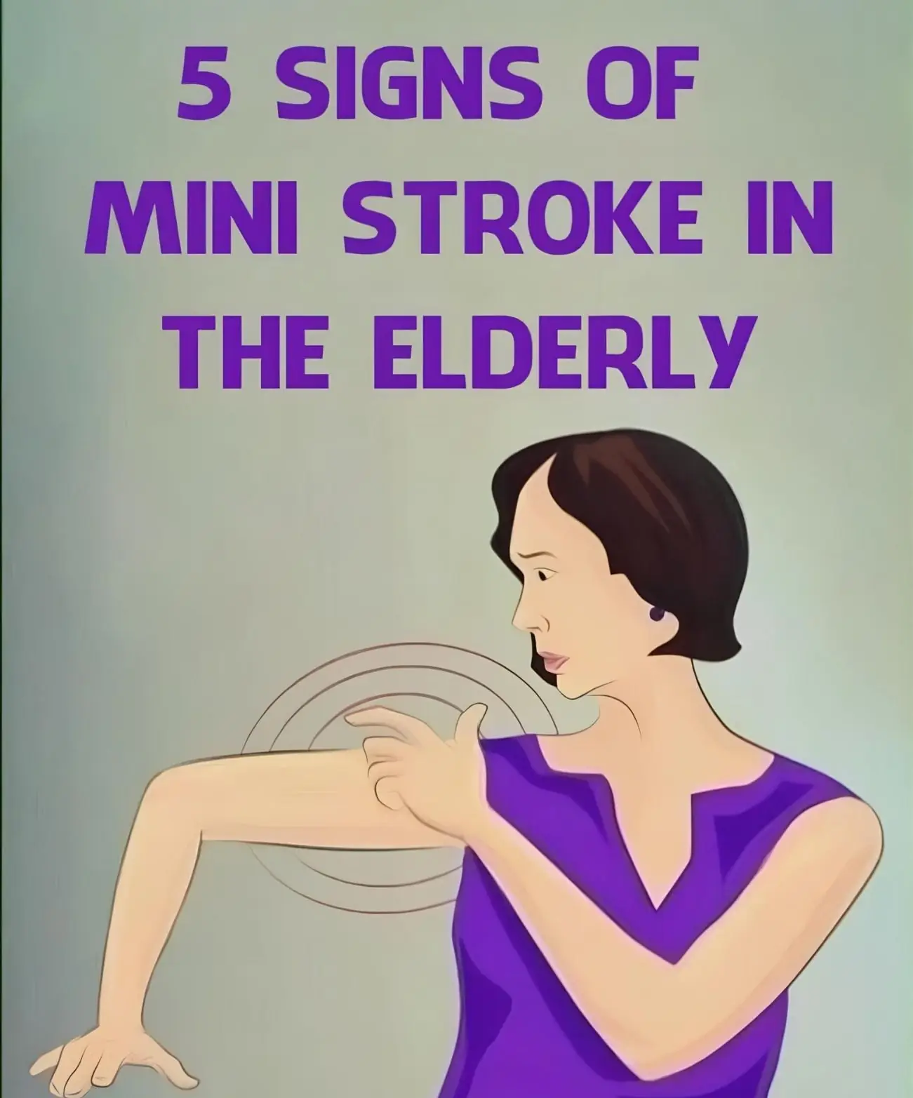 7 Signs of Mini Stroke in The Elderly