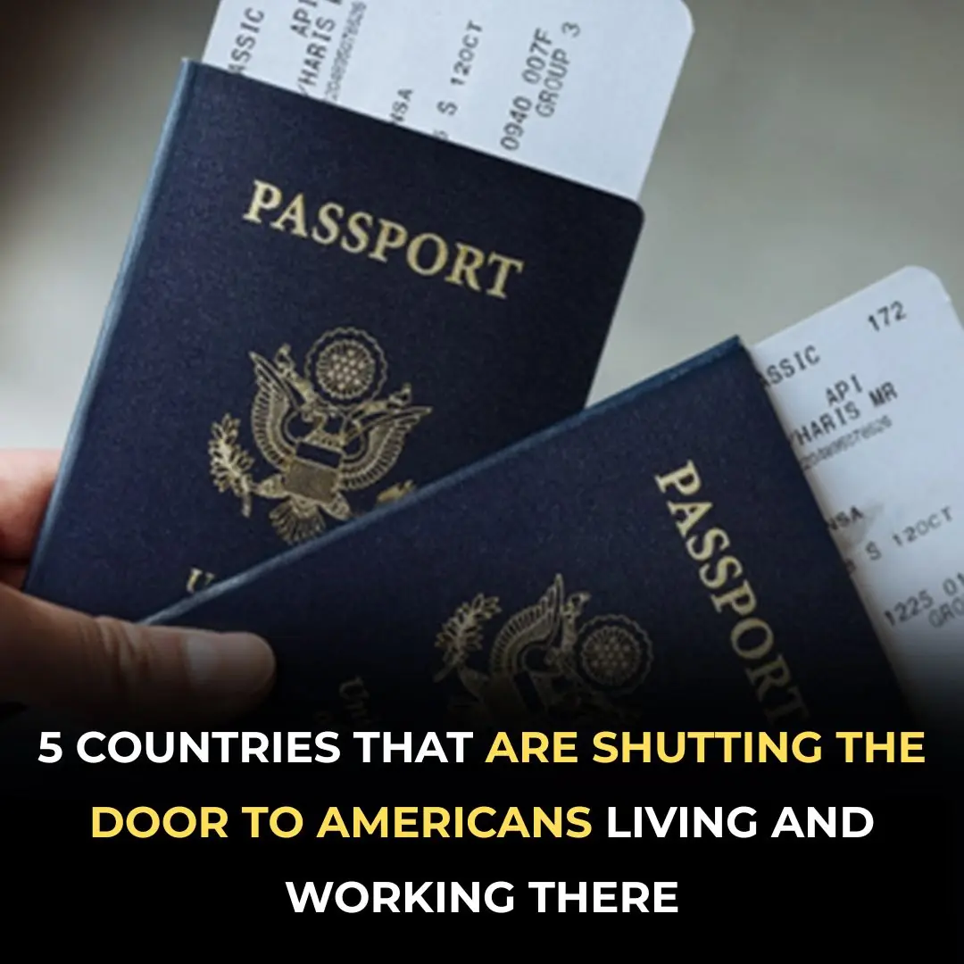 5 Countries Tighten Immigration Rules, Making It Tougher For Americans To Move Abroad