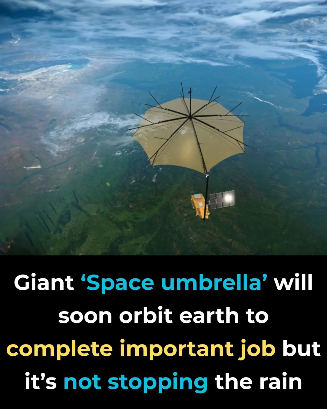 Nasa’s ‘Space Umbrella’ Launching Soon To Help Earth—Just Not With The Weather