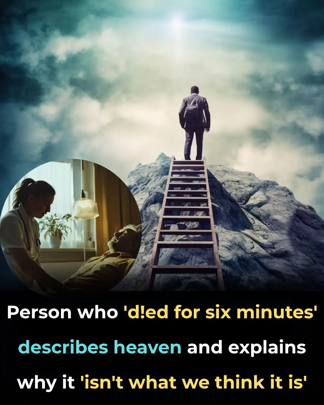 Six Minutes Beyond Life: What I Saw After Dying And Coming Back