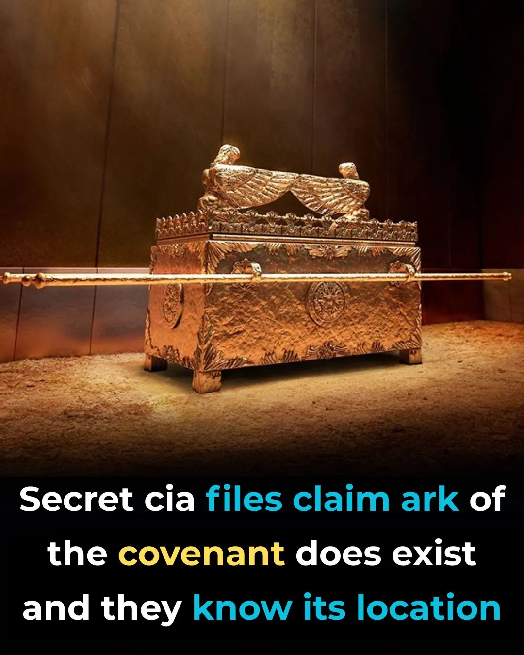 Secret CIA Documents Declare That The Ark Of The Covenant Is Real, And Its Location Is Known