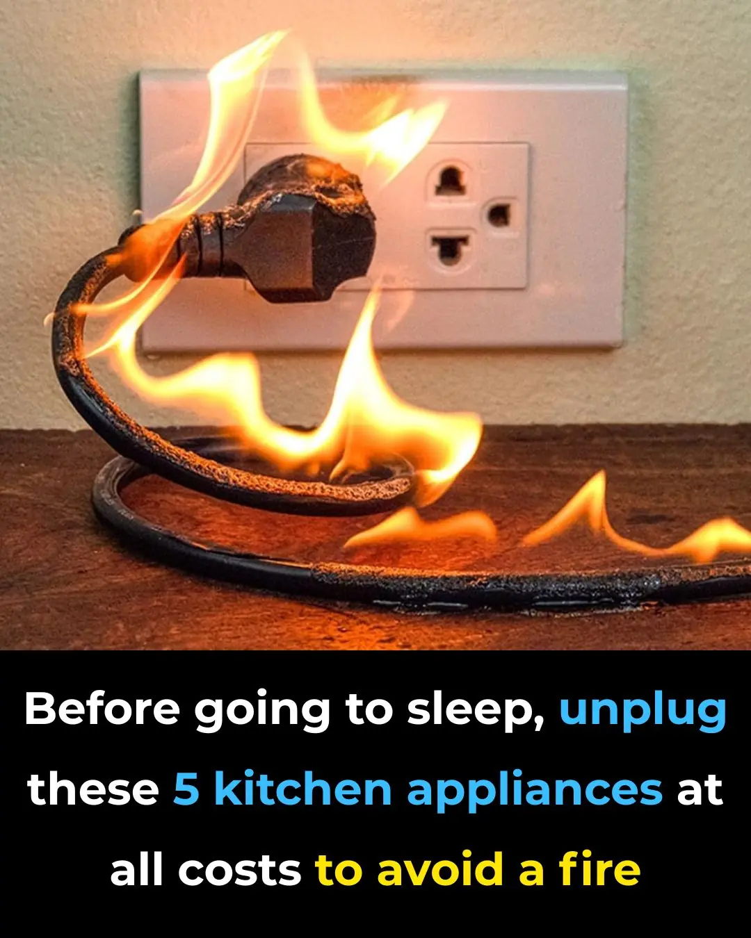 Unplug These 5 Kitchen Appliances Before Bed to Prevent a Fire, Experts Warn
