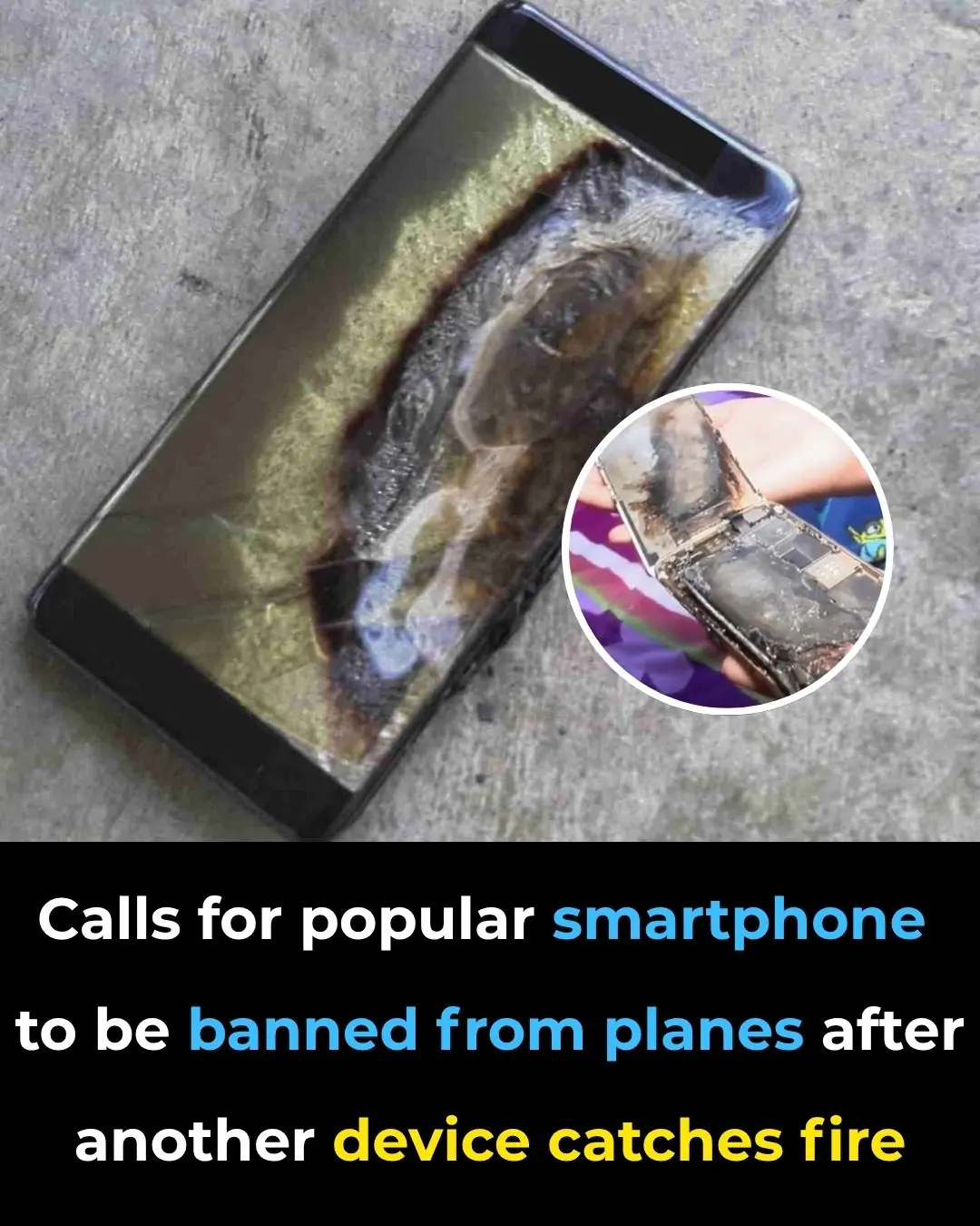 Calls for popular smartphone to be banned from planes after another device catches fire