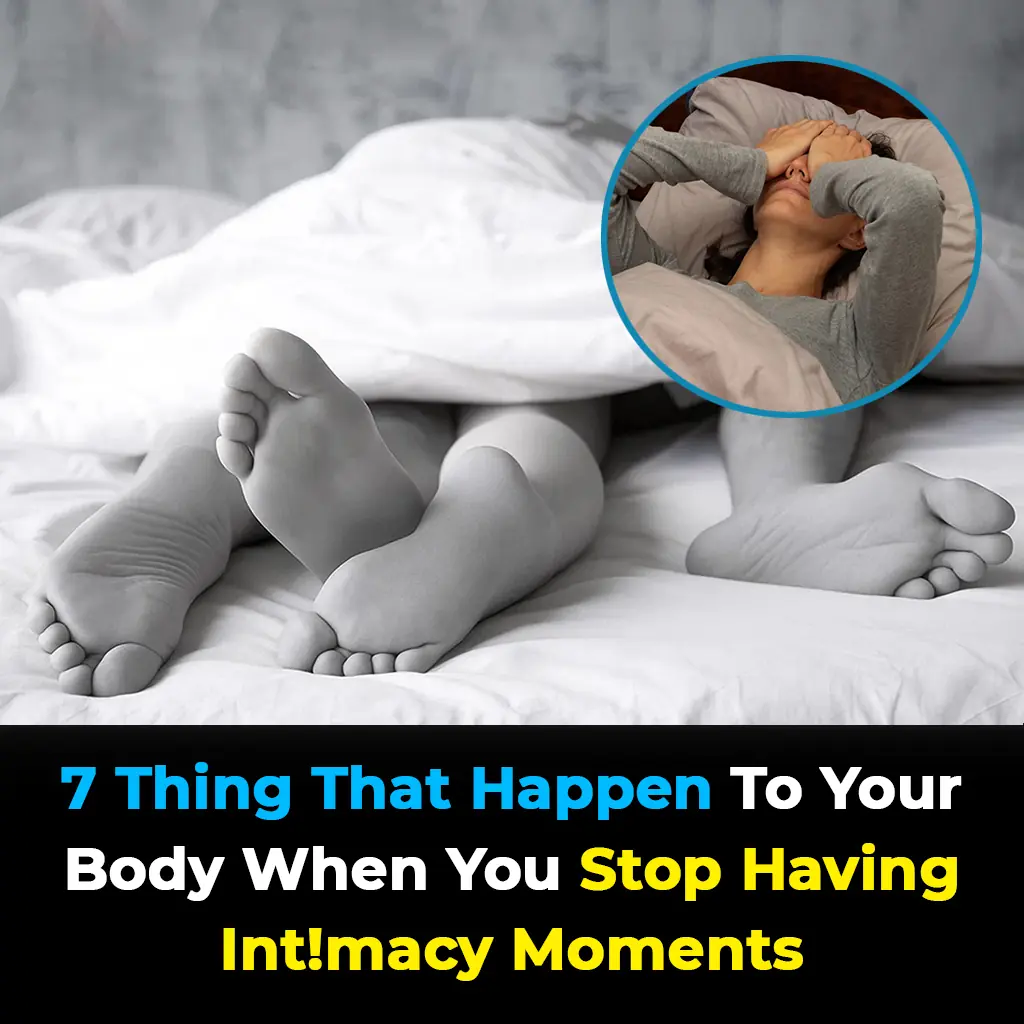 7 Thing That Happen To Your Body When You Stop Having Intimacy Moments
