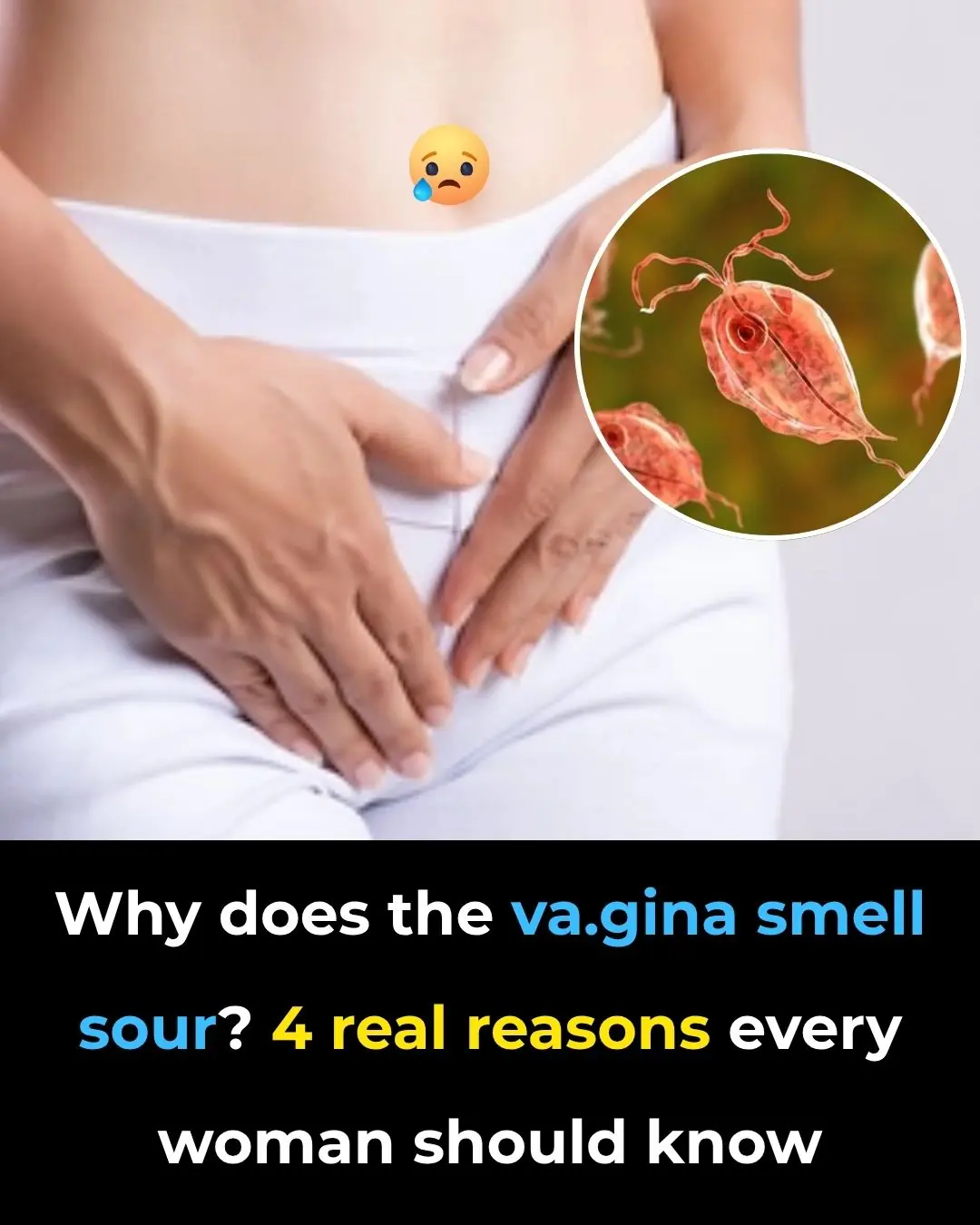 Why Does the Vag.ina Smell Sour? 4 Real Reasons Every Woman Should Know
