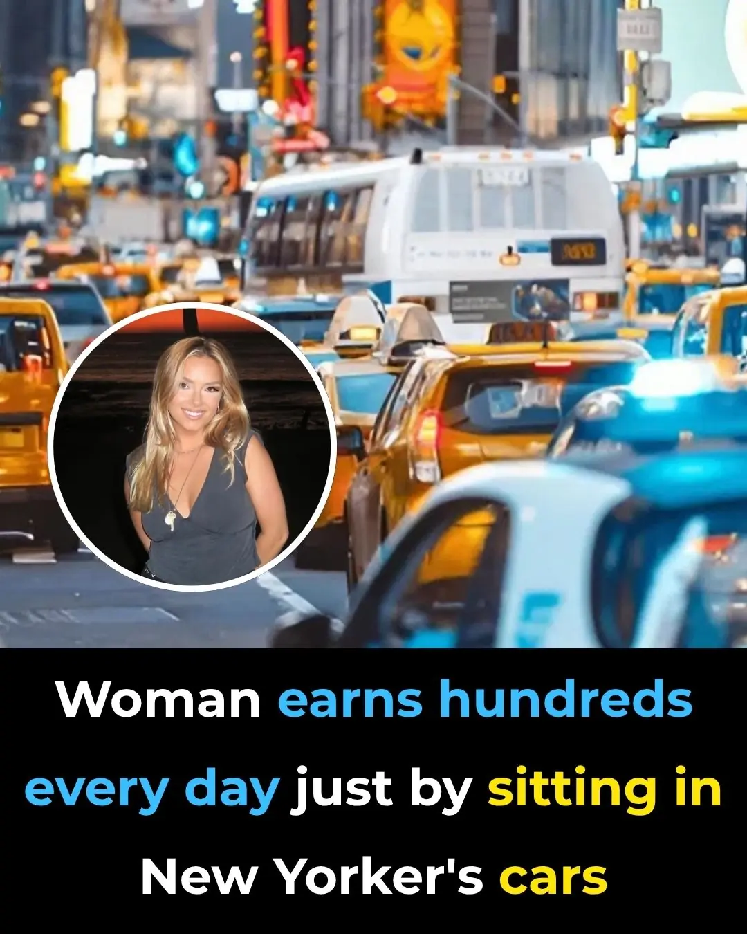 Woman earns hundreds every day just by sitting in New Yorker's cars