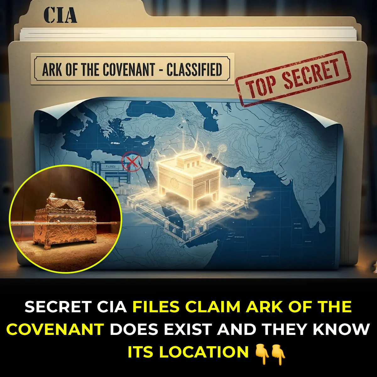 Secret CIA Documents Declare That The Ark Of The Covenant Is Real, And Its Location Is Known