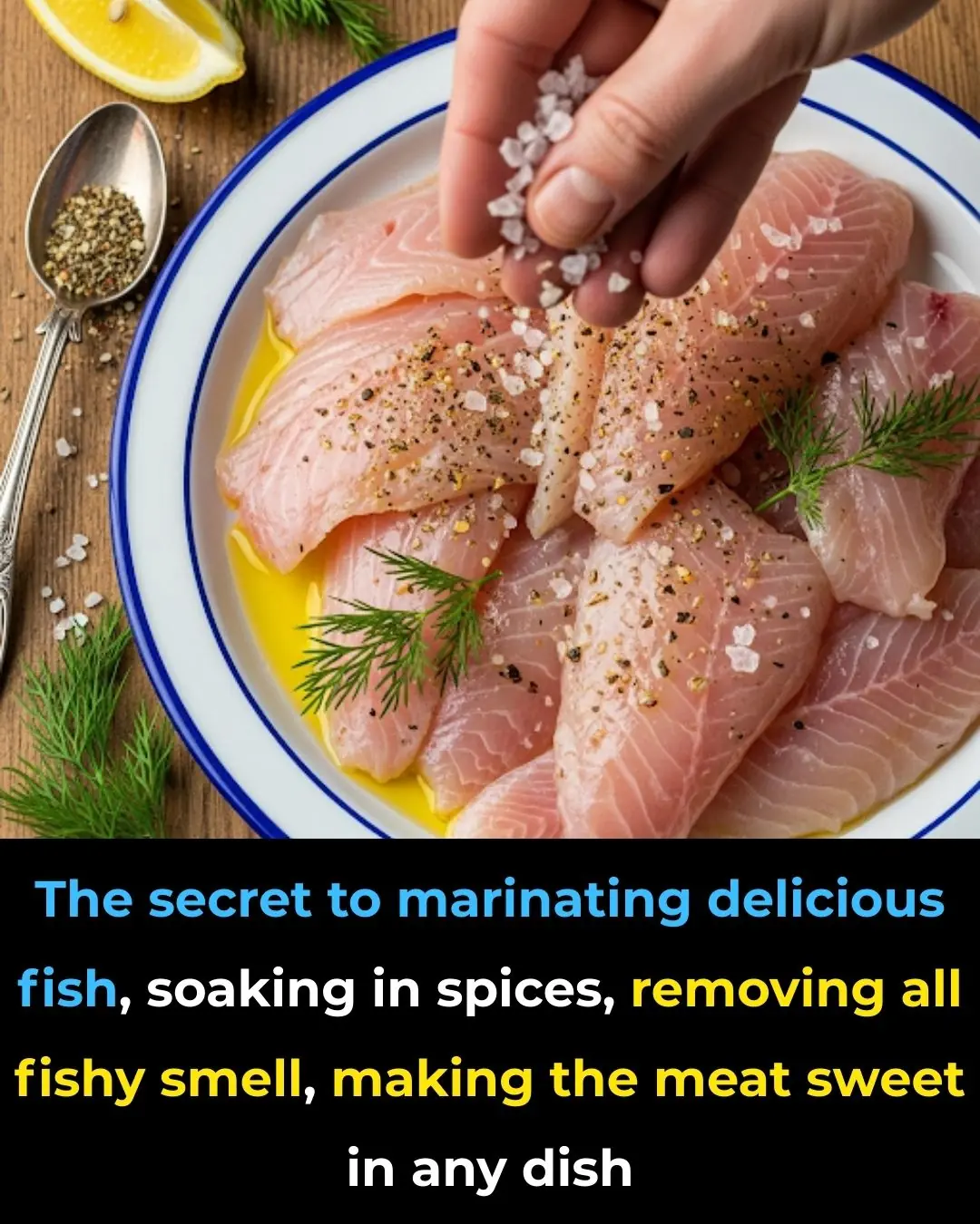 The Ultimate Guide to Marinating Fish