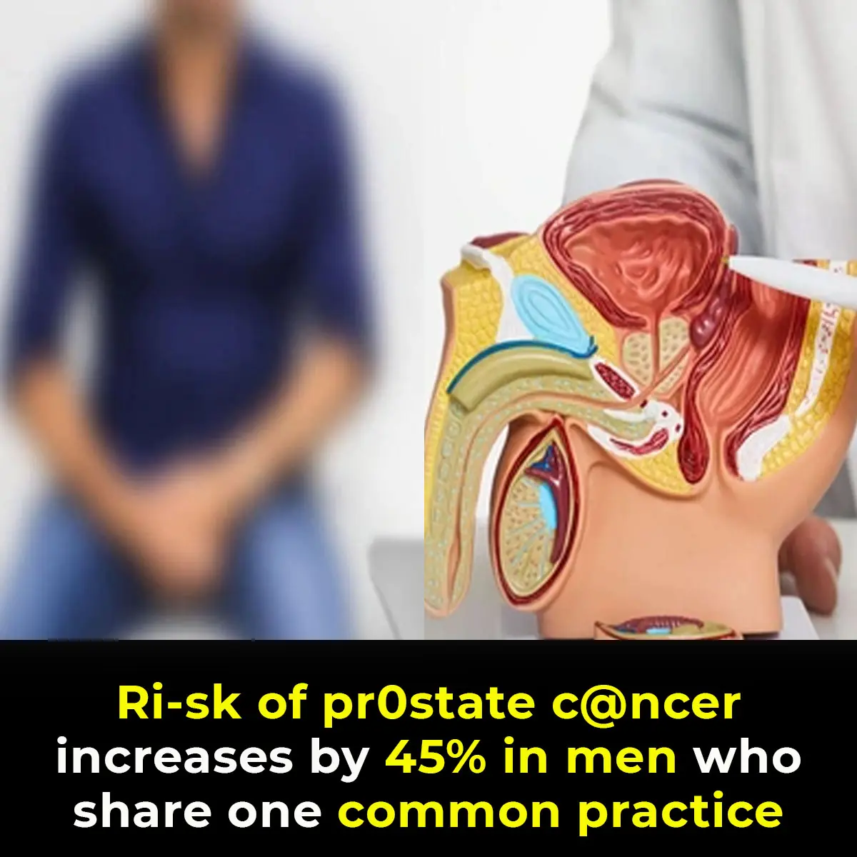 Men Who Neglect This Crucial Practice Face 45% Higher Risk of Prostate Cancer