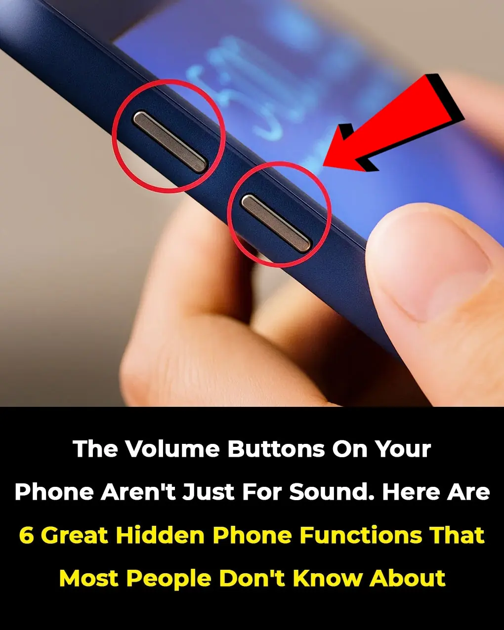 The Volume Buttons on Your iPhone Have Countless Hidden Features