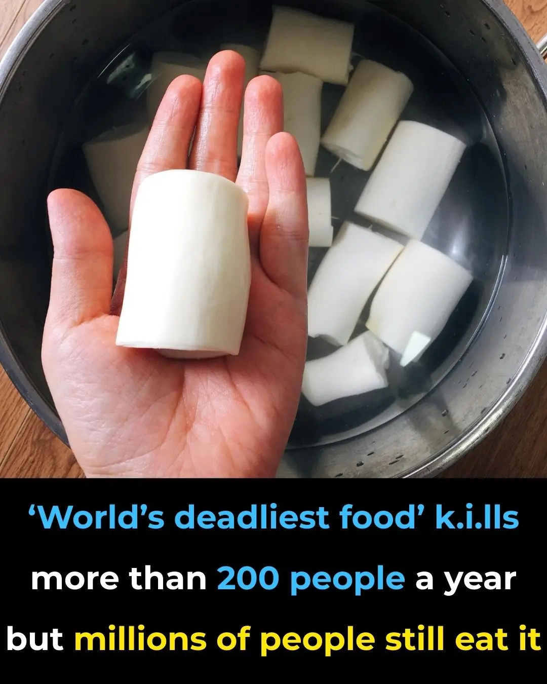 This is World’s ‘Most Lethal’ Food That Claims 200 Lives Annually