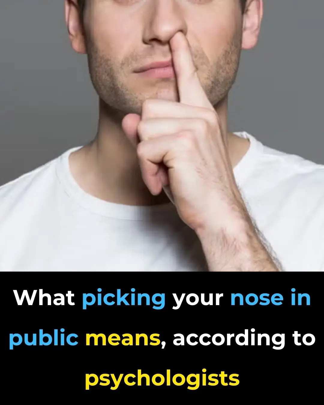 Nose Picking What This Taboo Habit Really Reveals About Us