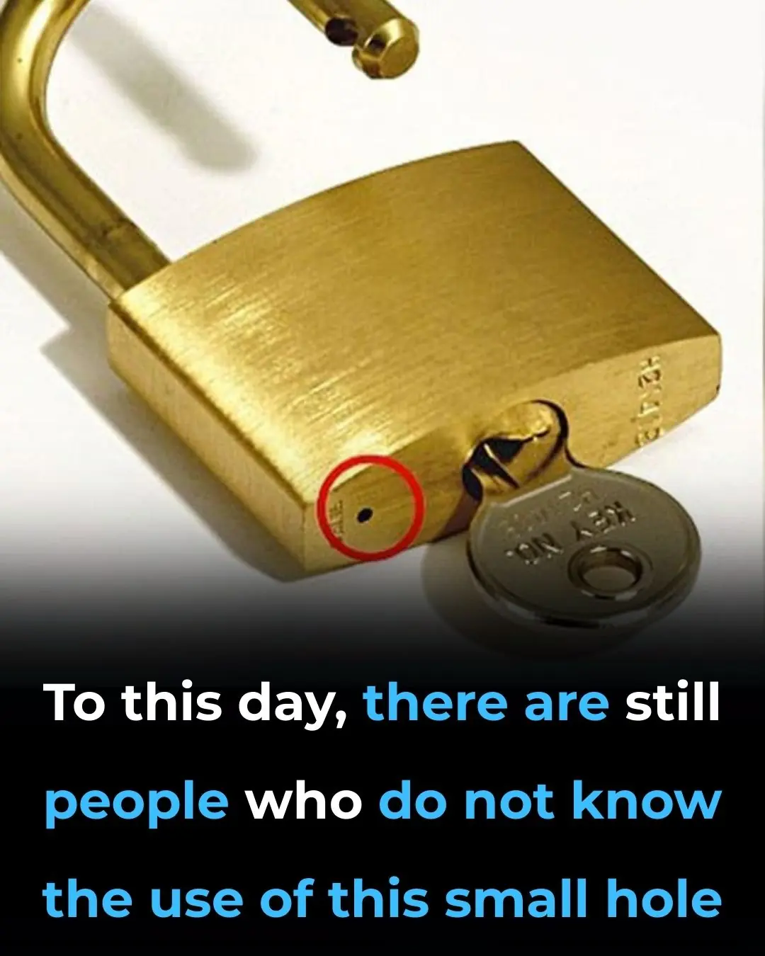 What’s the Small Hole in a Padlock For?