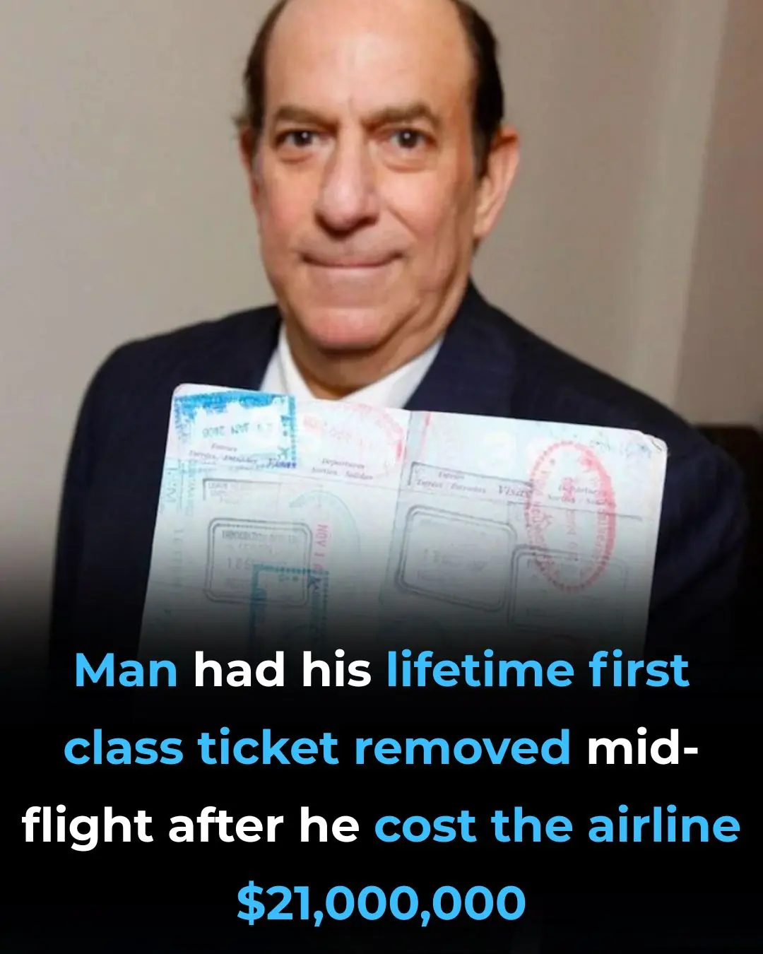 Man had his lifetime first class ticket removed mid-flight after he cost the airline $21,000,000