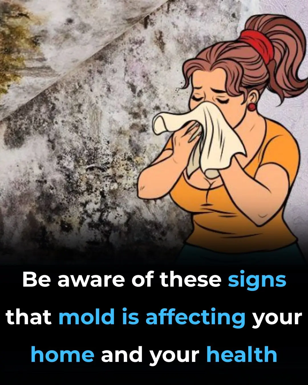 How Mold Affects Both Your Health and Home