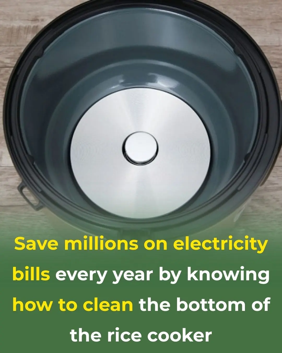 Save Millions on Electricity Bills Every Year by Knowing How to Clean the Bottom of the Rice Cooker