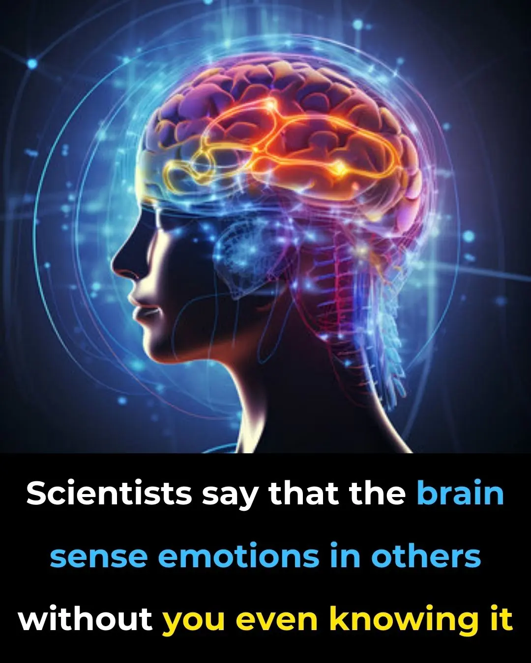 Scientists Say That The Brain Senses Emotions In Others Without You Even Knowing It