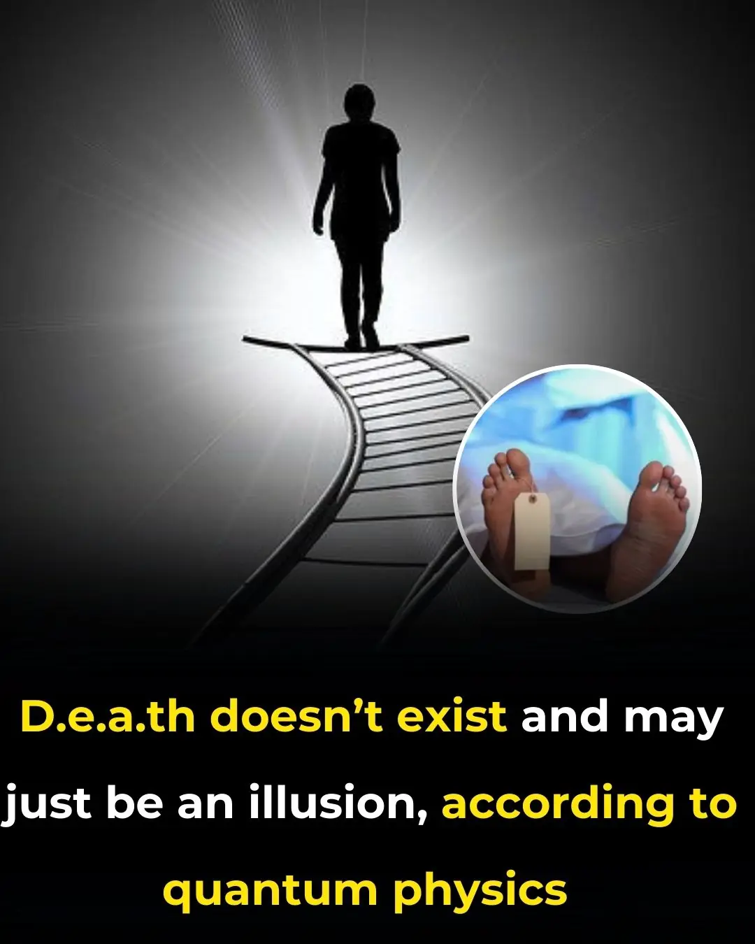 Death Doesn’t Exist And May Just Be An Illusion, According To Quantum Physics