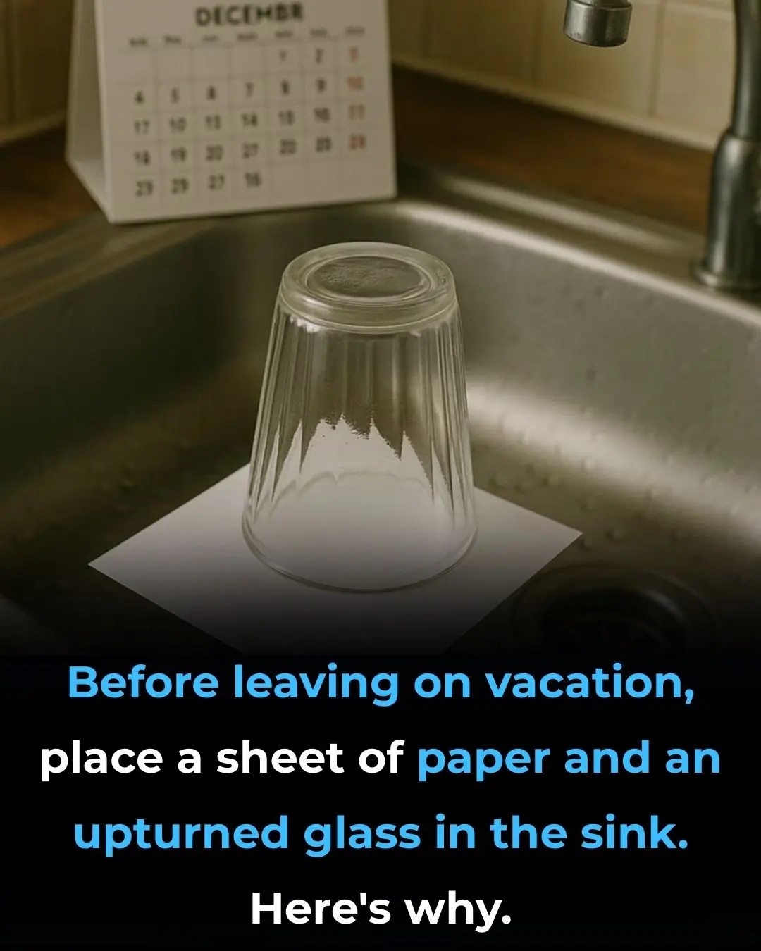 Sink Trick You Should Always Do Before Vacation