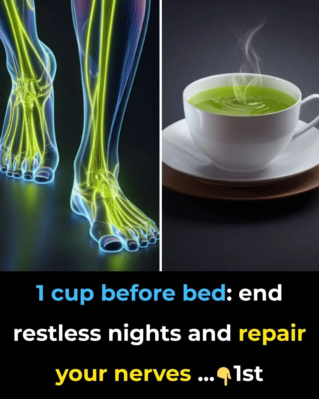 1 cup before bed: end restless nights and repair your nerves