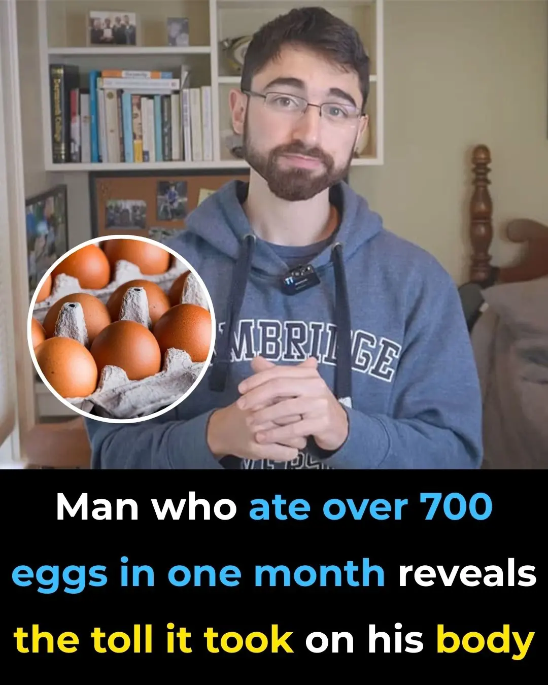Dr. Nick Norwitz Eats Over 700 Eggs in a Month to See What Happens