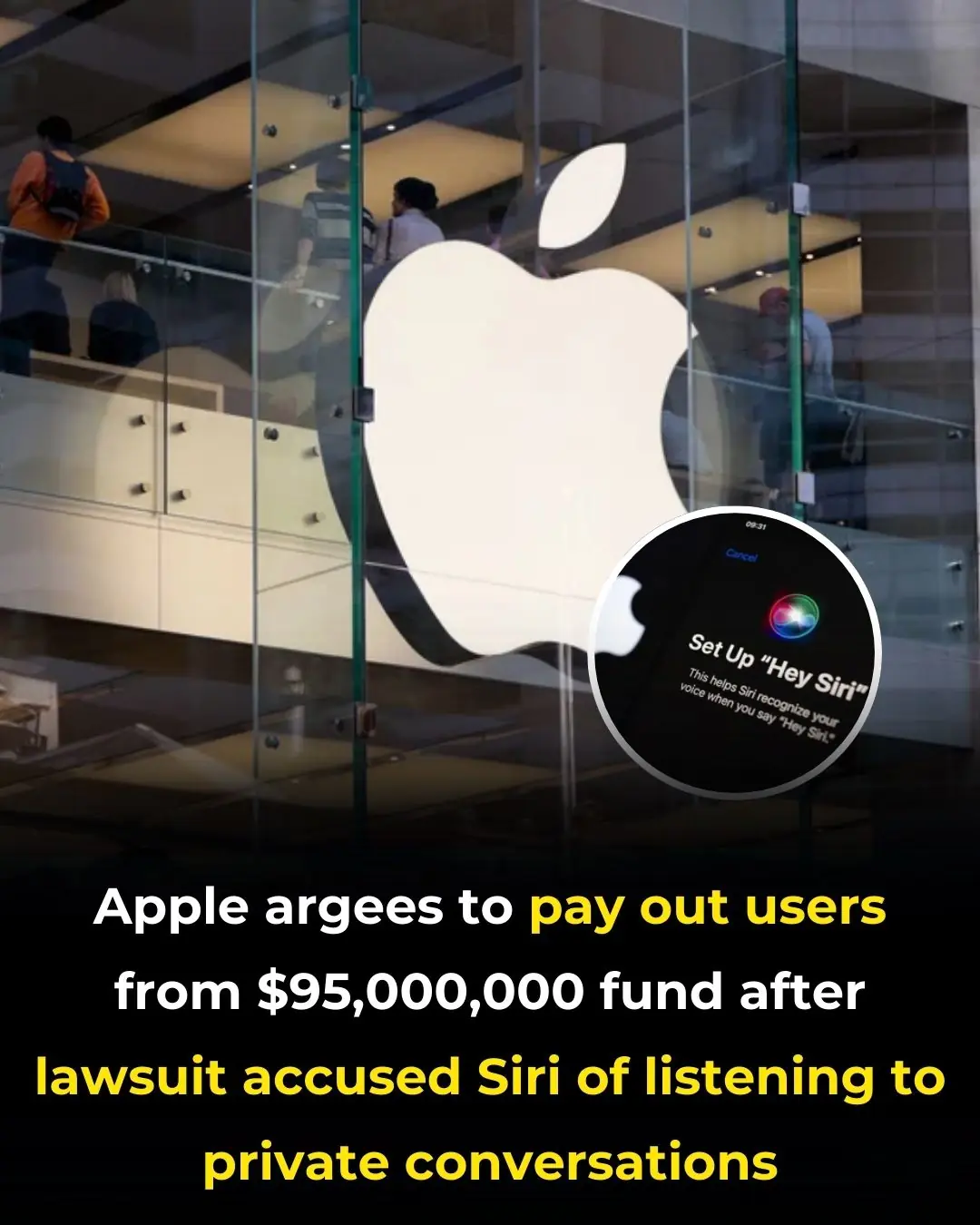 Apple Agrees to Pay Out Users From $95,000,000 Fund After Lawsuit Accused Siri of Listening to Private Conversationsa