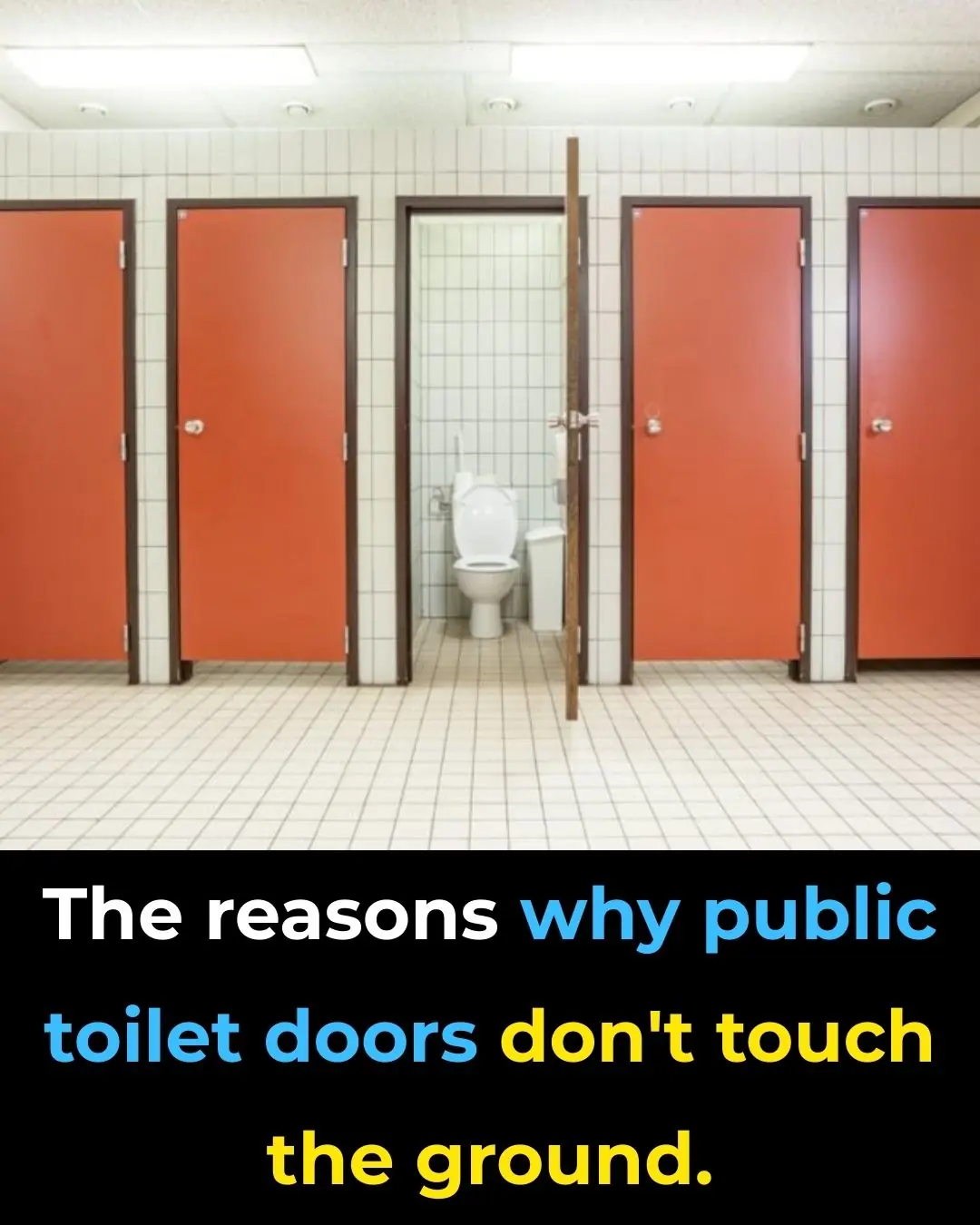 Why Doors in Public Bathrooms Don’t Reach the Floor