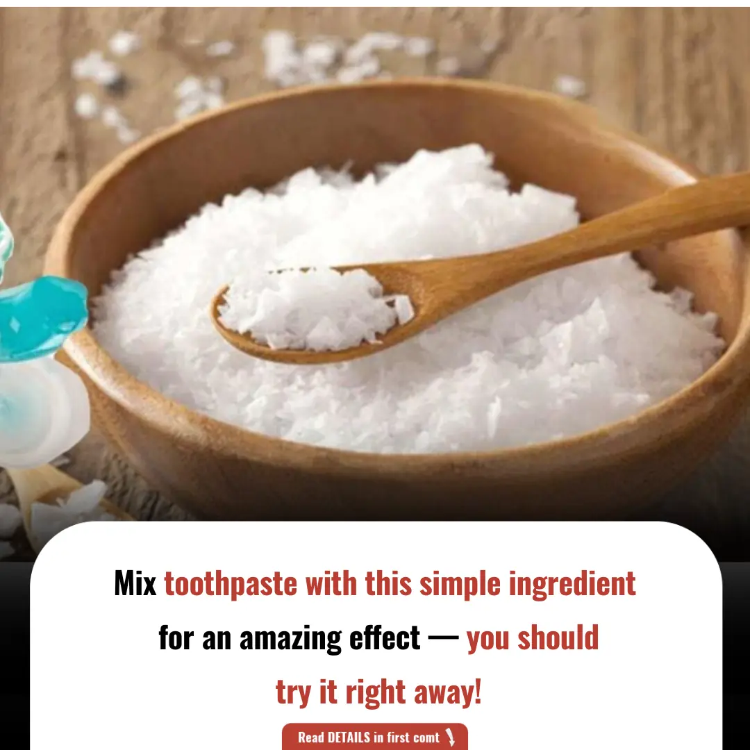 Mix Toothpaste with This Simple Ingredient for an Amazing Effect — You Should Try It Right Away