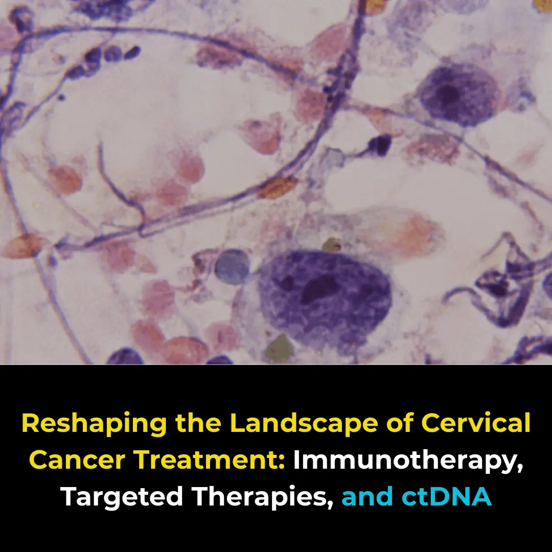 Reshaping the Landscape of Cervical Canc3r Treatment: Immunotherapy ...