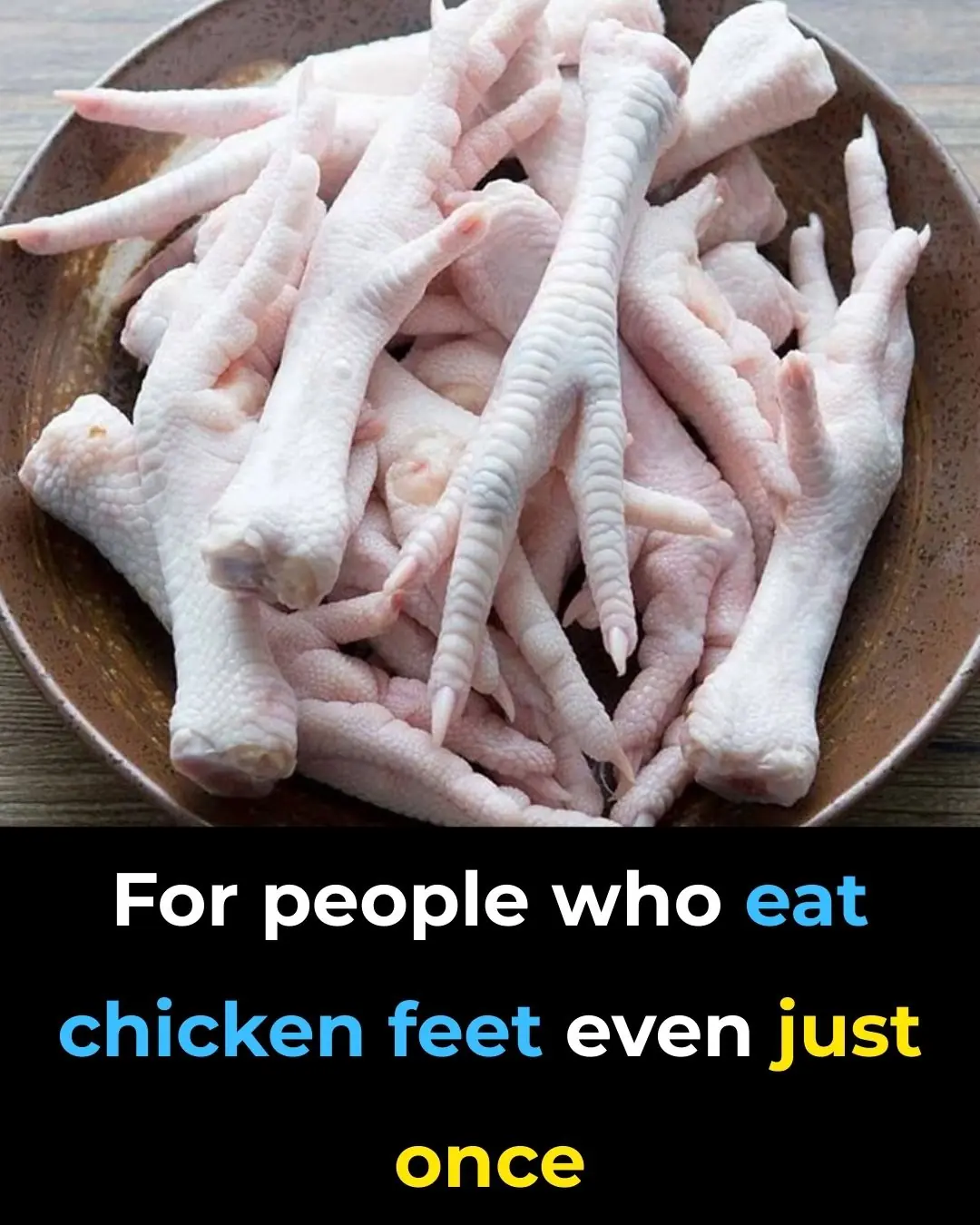 Who Should Avoid Eating Chicken Feet?