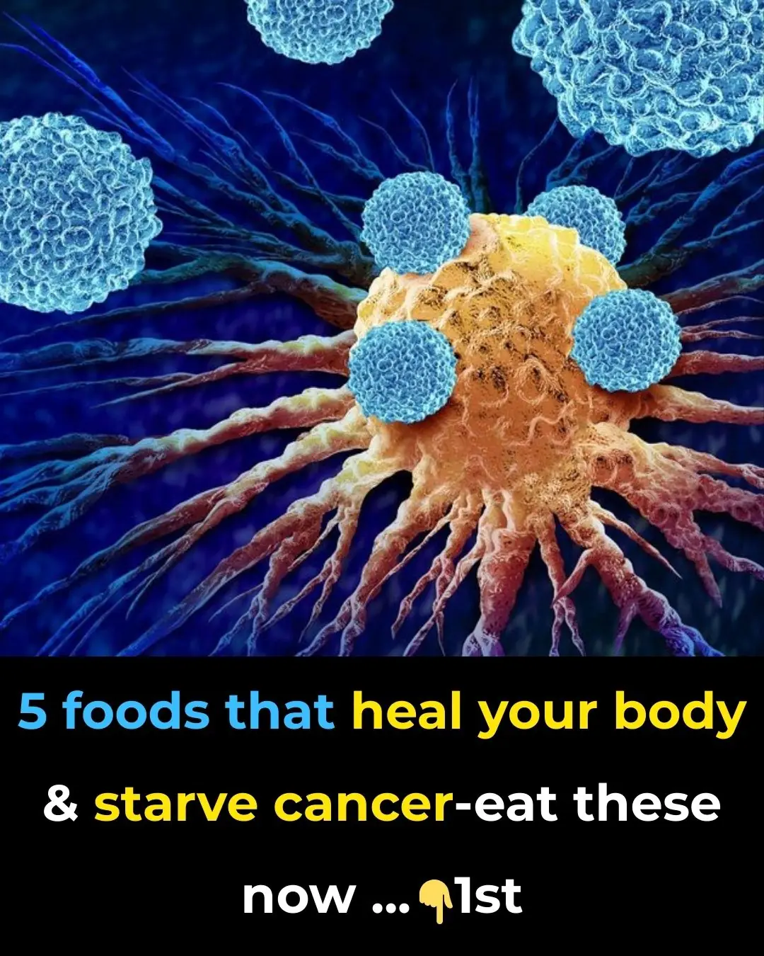 5 foods that heal your body and STARVE cancer—eat these now!