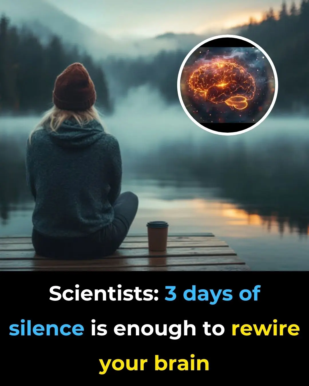 Scientists: 3 Days of Silence Is Enough to Rewire Your Brain