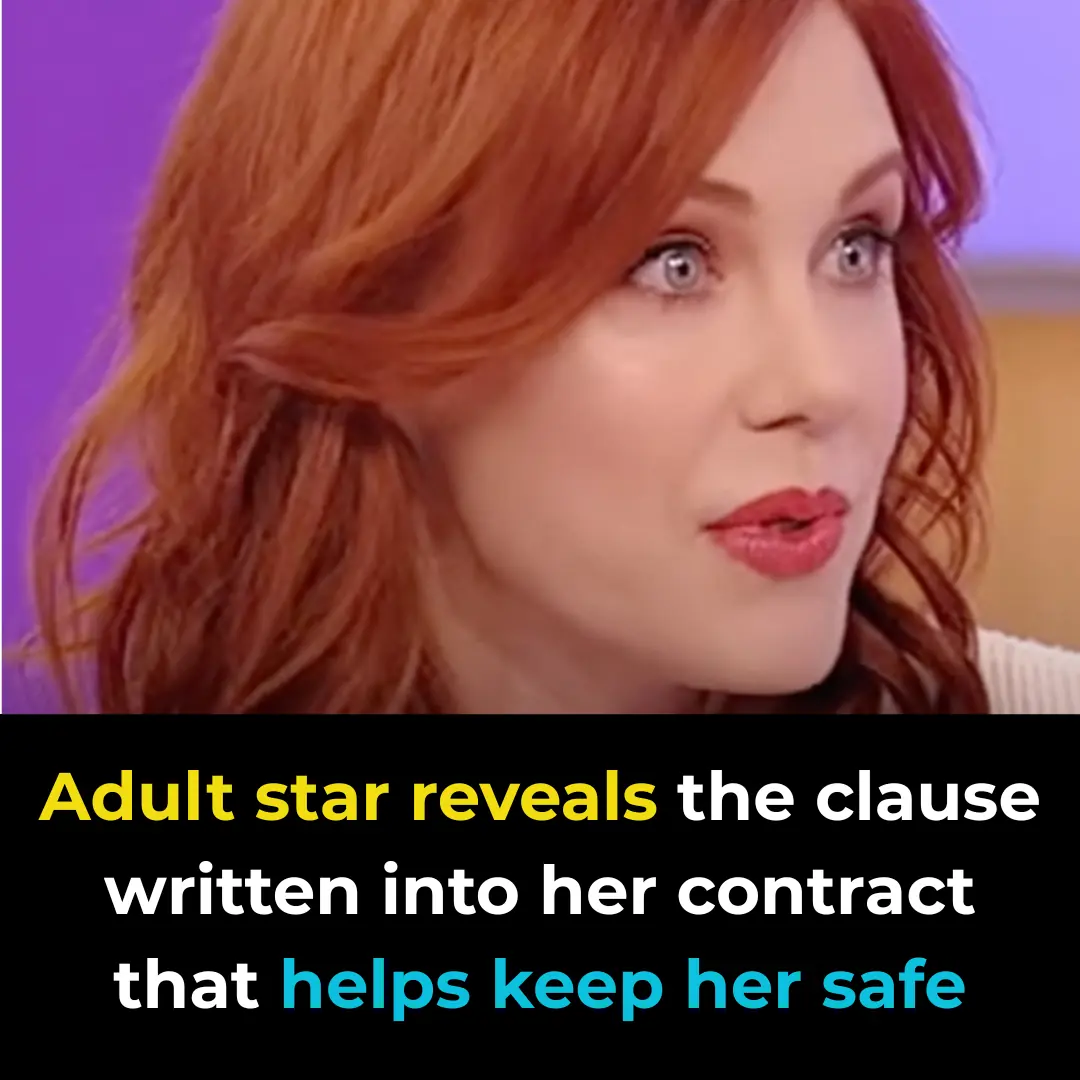 A:dult star reveals the clause written into her contract that helps keep her safe