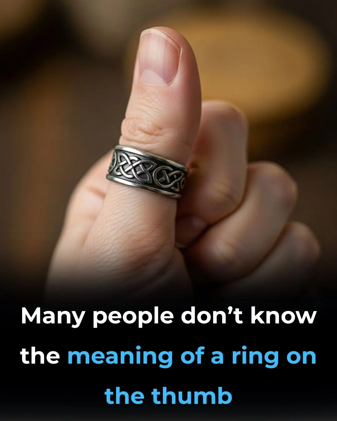 The hidden meaning of thumb rings: what they represent for women vs. men