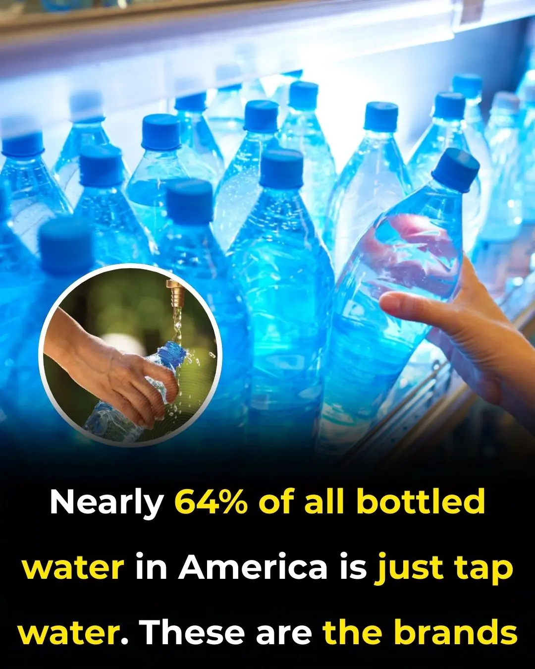 Nearly 64% of All Bottled Water in America Is Just Tap Water. These Are the Brands.