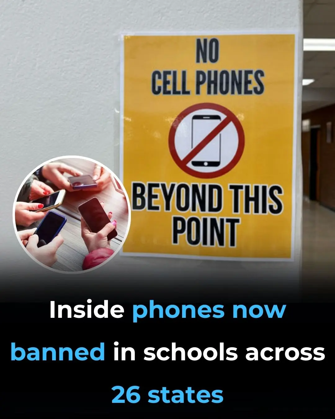 Phones Now Banned in Schools Across 26 States