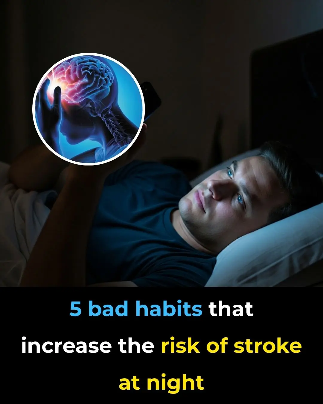 Nighttime Habits That Increase Your Risk of Stroke