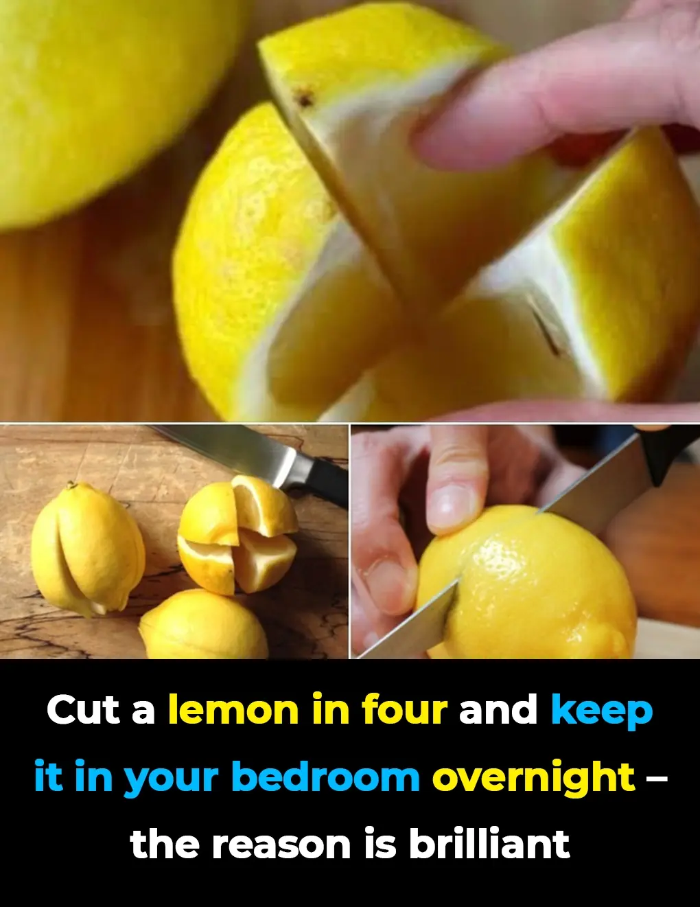 Cut a Lemon and Leave It in Your Bedroom Overnight – What Happens Will Surprise You