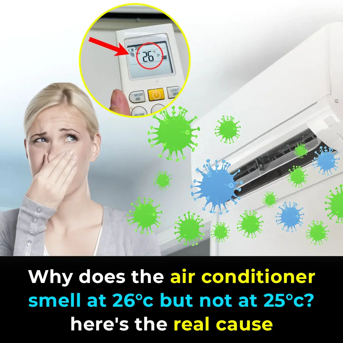 Why Does the Air Conditioner Smell at 26°C but Not at 25°C? The Surprising Cause