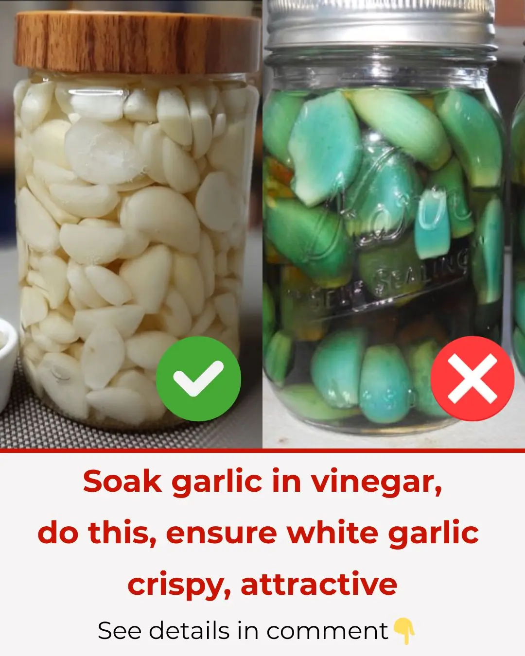 Soak garlic in vinegar, do this, ensure white garlic crispy, attractive