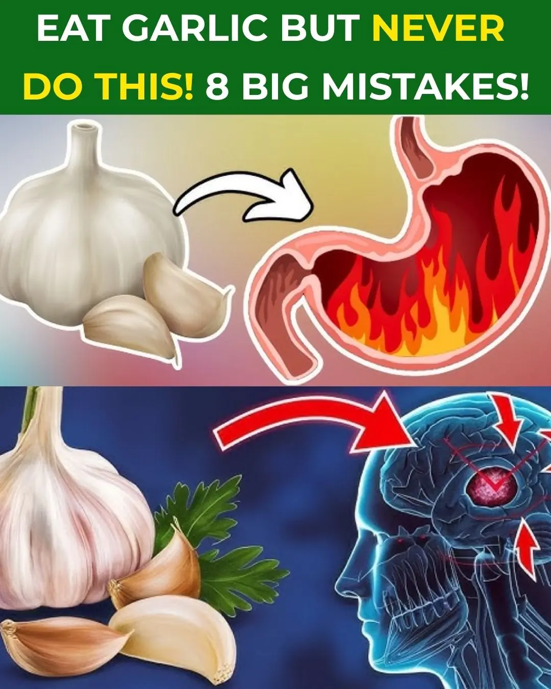 Eat Garlic, But Never Do This: 8 Common Mistakes You Must Avoid