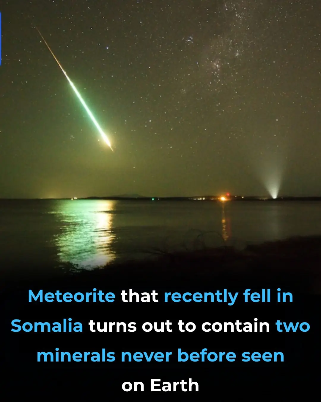 Meteorite That Recently Fell in Somalia Turns Out to Contain Two Minerals Never Before Seen on Earth